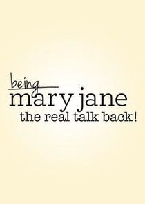 Being Mary Jane: The Real Talk Back! small logo