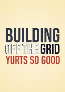 Building Off the Grid: Yurts So Good small logo
